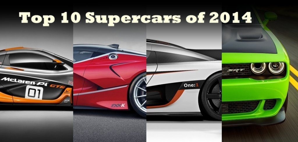 Top 10 Supercars of 2014